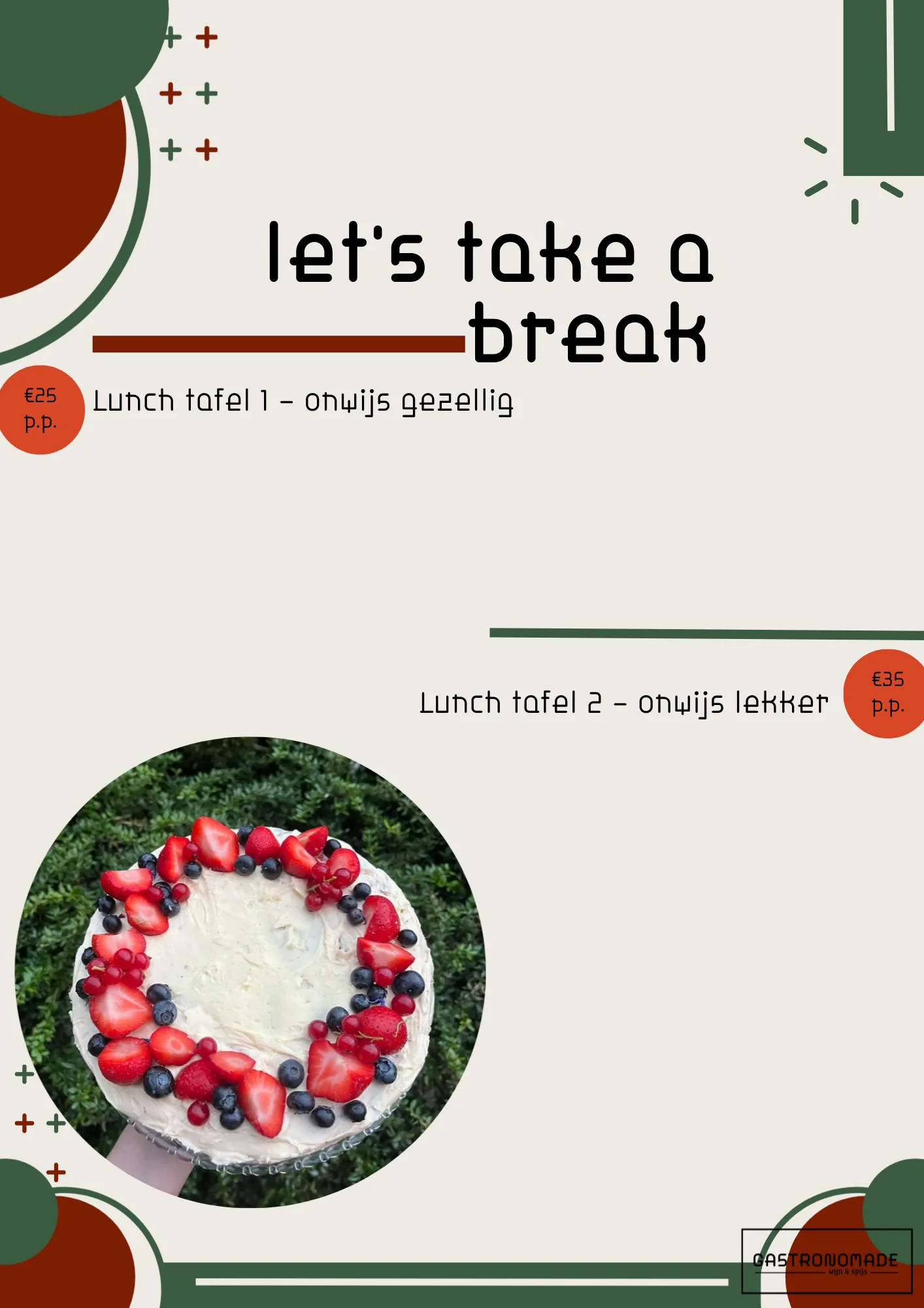 Let's take a break – lunch